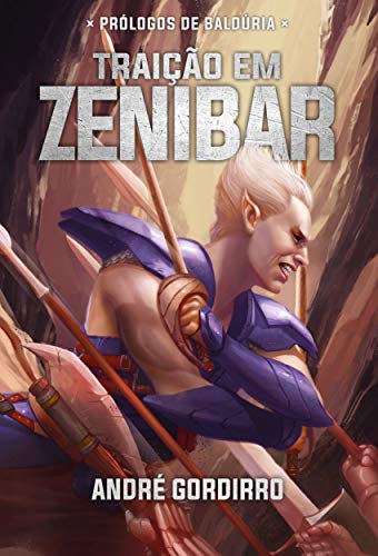 Livro PDF: Traição em Zenibar: Prólogos de Baldúria